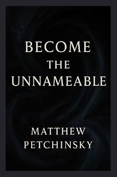 Become the Unnameable
