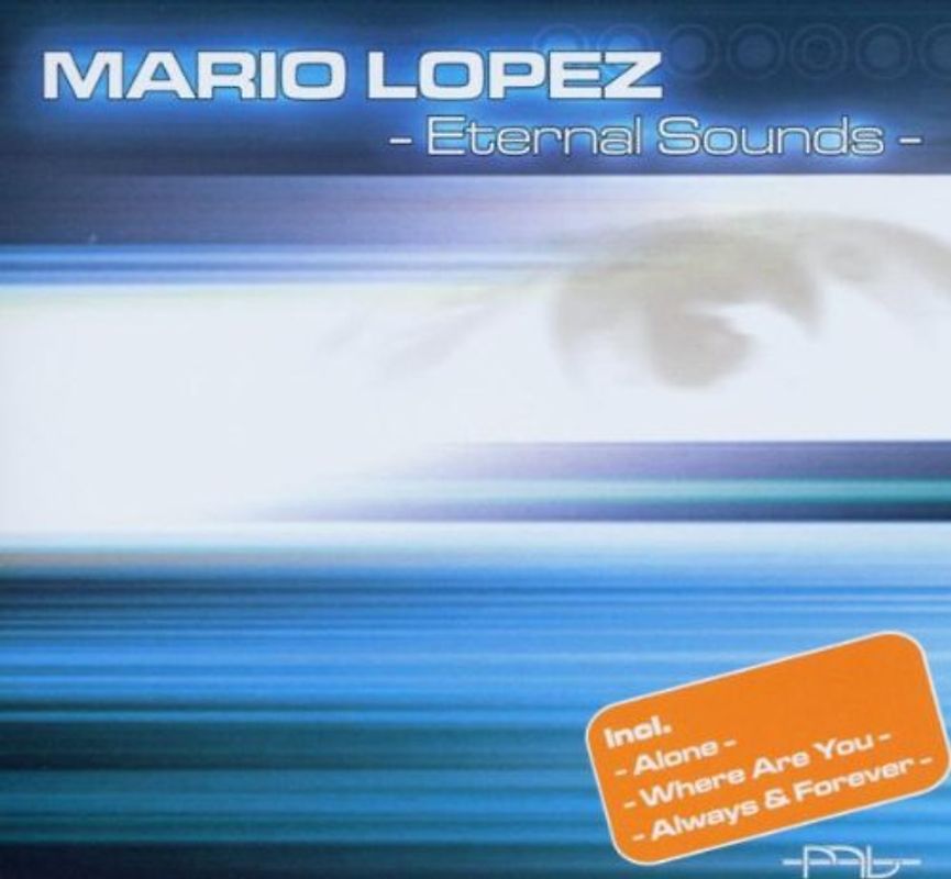 Mario Lopez - Eternal Sounds