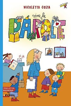 Viva le parole. Prime letture