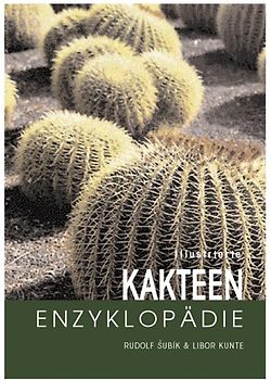 Illustrierte Kakteen-Enzyklopädie