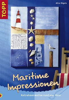 Maritime Impressionen