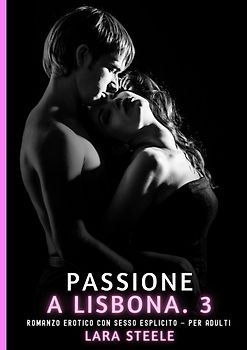 Passione a Lisbona. 3