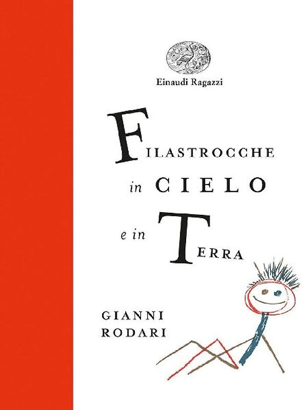 Filastrocche in cielo e in terra. Ediz. a colori. Ediz. deluxe