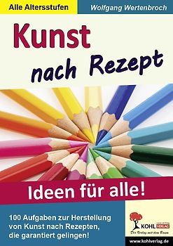 Kunst nach Rezept