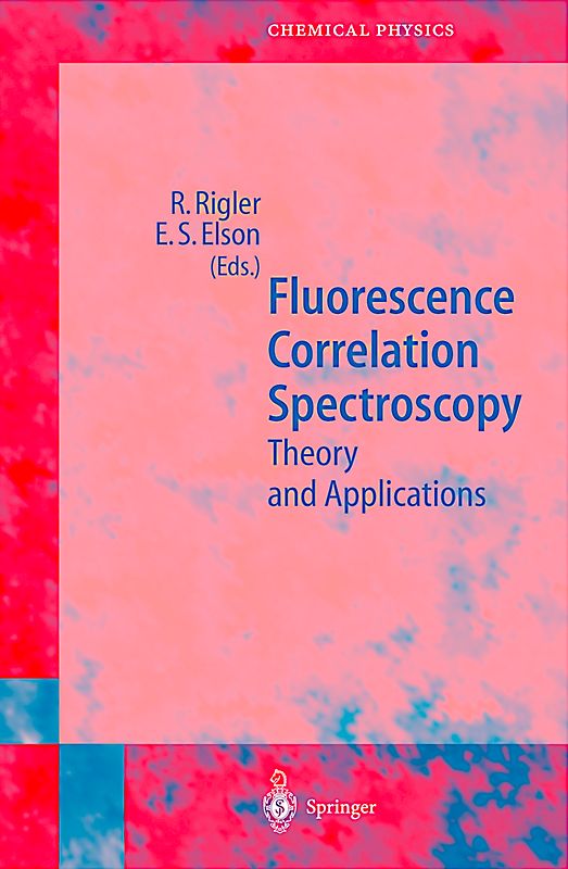 Fluorescence Correlation Spectroscopy
