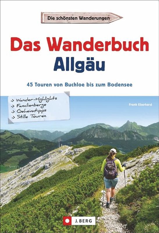 Das Wanderbuch Allgäu