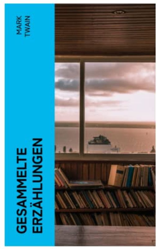 Gesammelte Erzählungen