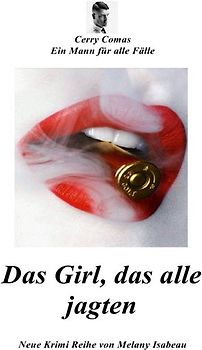 Das Girl das alle jagten