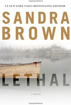 Lethal - Sandra Brown