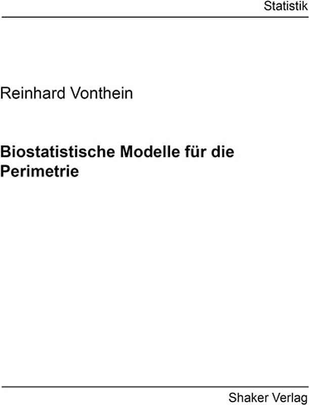 Biostatistische Modelle für die Perimetrie