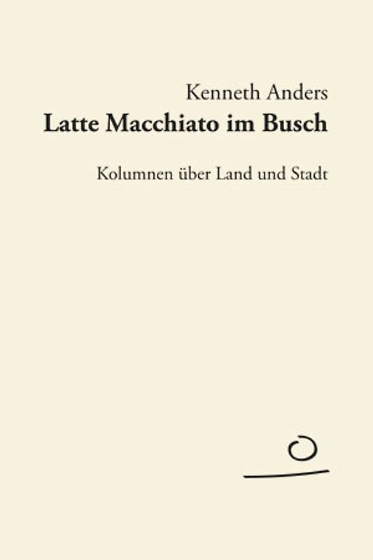 Latte Macchiato im Busch