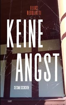 Keine Angst: Seltsame Geschichten