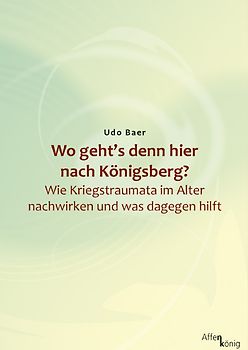 Wo geht's denn hier nach Königsberg?