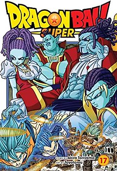 Dragon Ball Super, Vol. 17 (Volume 17)