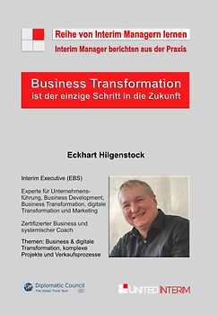 Business Transformation ist der einzige Weg in die Zukunft