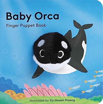 Baby Orca: Finger Puppet Book (Little Finger Puppet Board Books): 16
