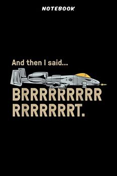 Notebook Ā10 Thūndērbōlt Wārthōg BRRRRRRT Āttāck Jēt Fūnnÿ Mēmē: Gifts for Grandma:6" x 9", over 100 pages / Lined Journal,Financial,Notebook Journal,Organizer,Daily