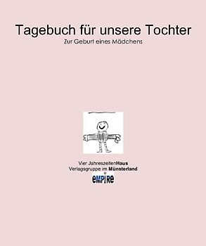 Tagebuch für unsere Tochter