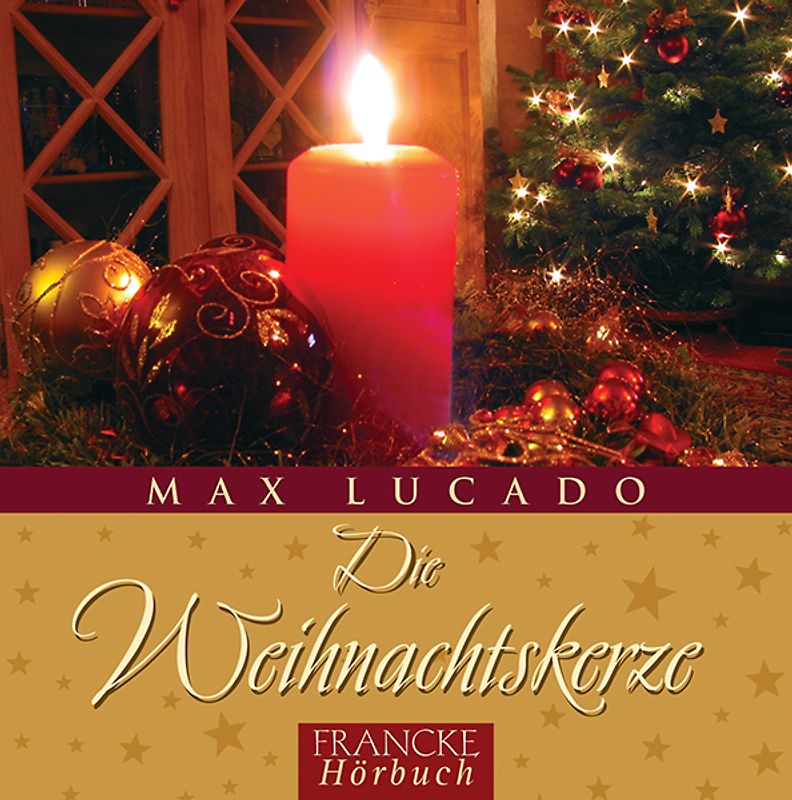 Die Weihnachtskerze - Das Hörbuch