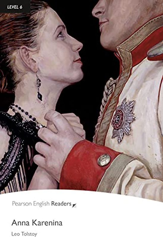 LEVEL 6: ANNA KARENINA BOOK AND MP3 PACK (Pearson English Readers, Level 6)