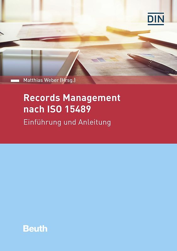Records Management nach ISO 15489