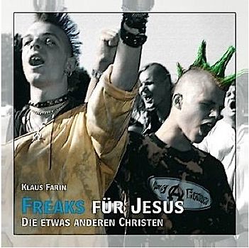Freaks für Jesus