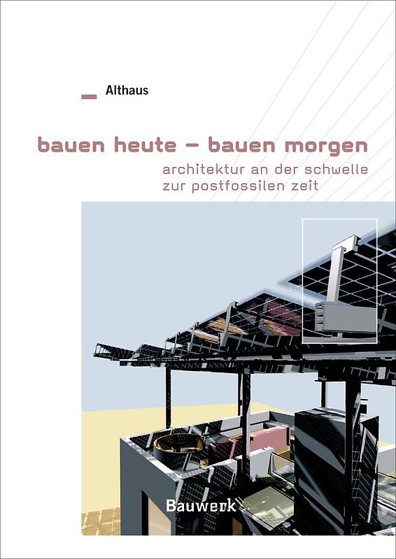 bauen heute - bauen morgen