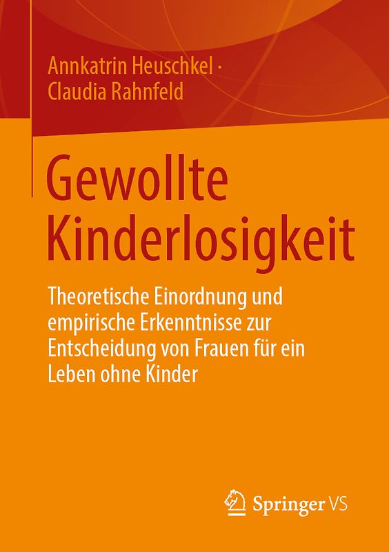 Gewollte Kinderlosigkeit