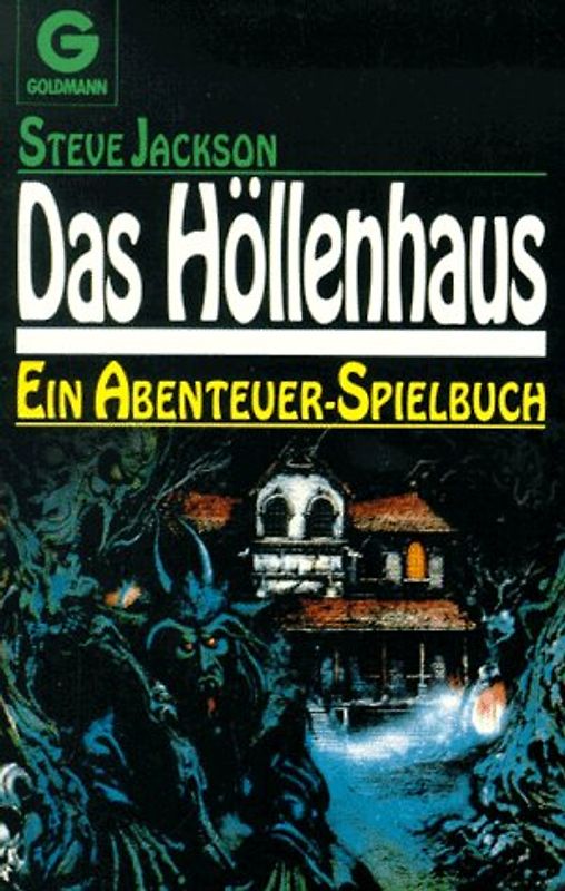 Das Höllenhaus. Ein Abenteuer-Spielbuch