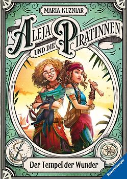 Aleja und die Piratinnen, Band 2: Der Tempel der Wunder