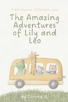 The Amazing Adventures of Lily and Leo