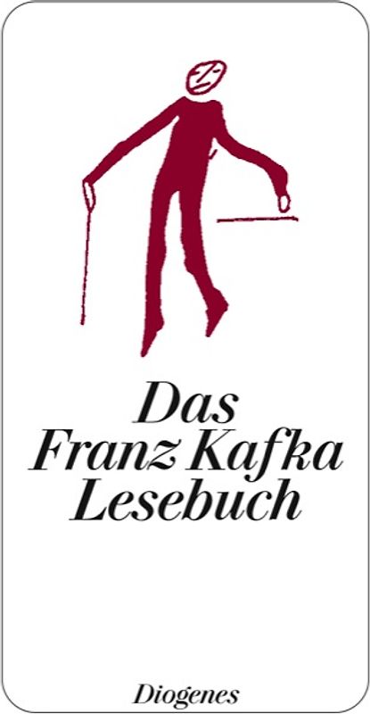 Das Franz Kafka Lesebuch