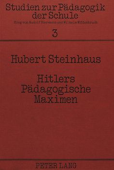 Hitlers pädagogische Maximen