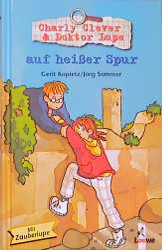 Charly Clever & Doktor Lupe auf heisser Spur