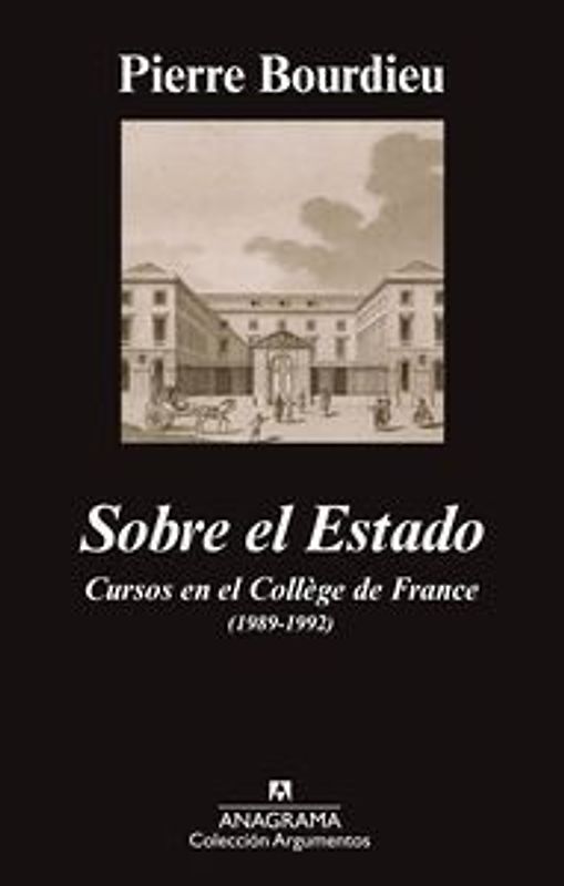 Sobre el estado : cursos en el Colegio de Francia, 1989-1992