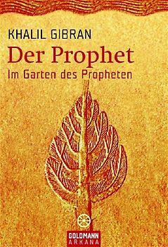 Der Prophet  - Im Garten des Propheten
