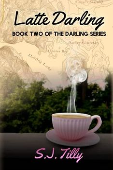 Latte Darling: Book Two of the Darling Series