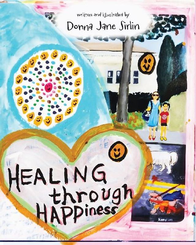 Healing through Happiness