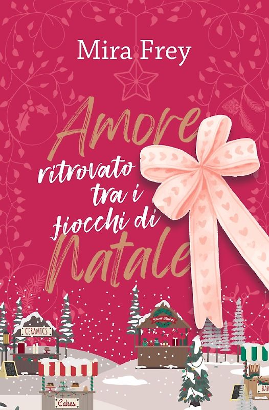 Valentine - Città dell’amore / Amore ritrovato tra i fiocchi di Natale