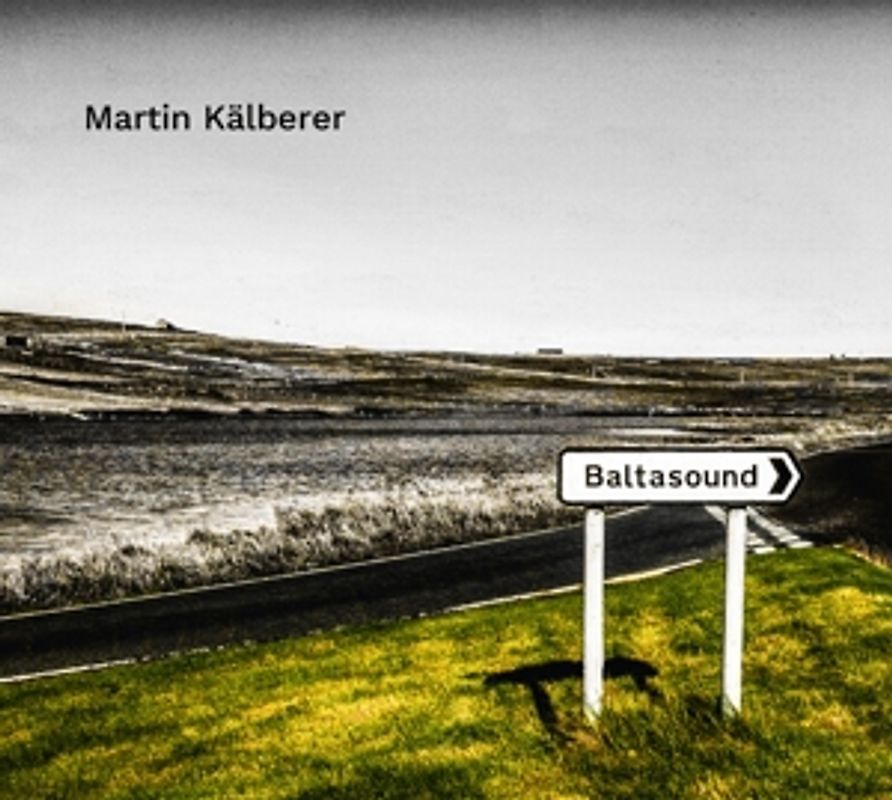 Kälberer,Martin - Baltasound