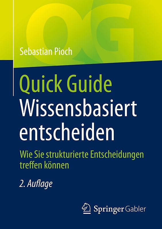 Quick Guide Wissensbasiert entscheiden