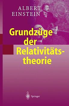 Grundzüge der Relativitätstheorie