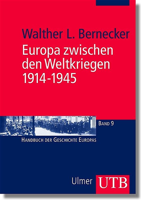 Europa zwischen den Weltkriegen 1914-1945