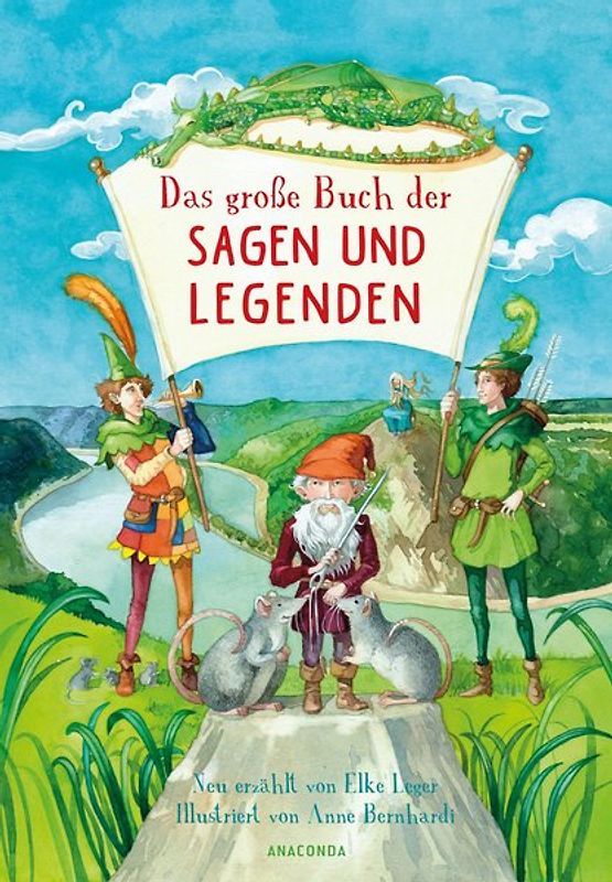 Das große Buch der Sagen und Legenden für Kinder