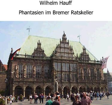 Phantasien im Bremer Ratskeller