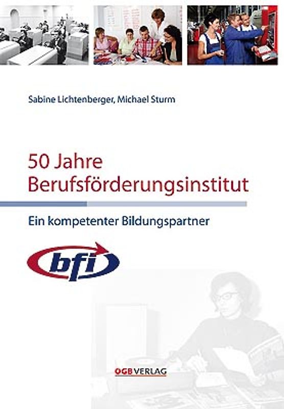 50 Jahre Berufsförderungsinstitut