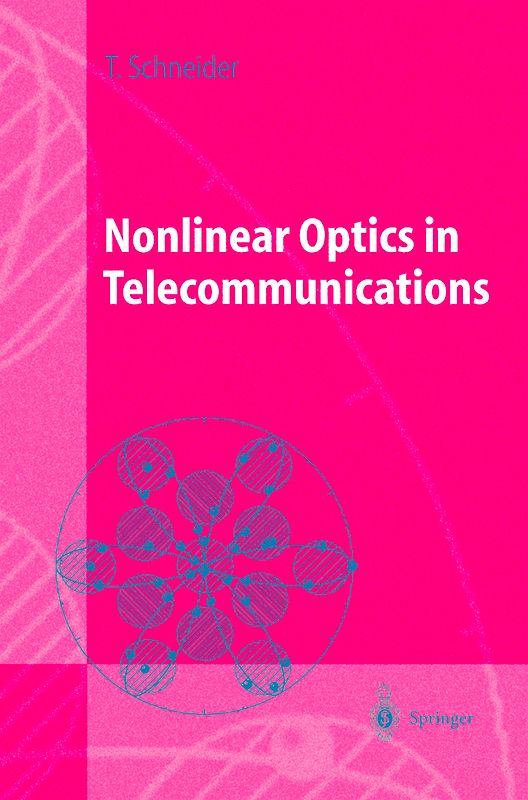 Nonlinear Optics in Telecommunications