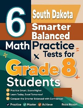 6 South Dakota Smarter Balanced Math Practice Tests for Grade 8 Students