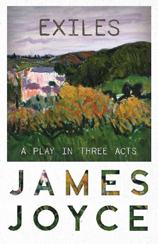 Exiles - Joyce, James