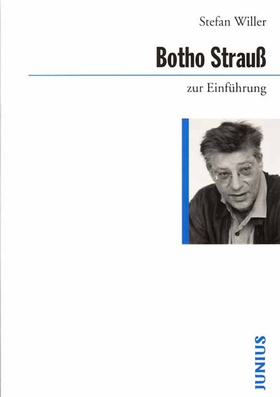Botho Strauss zur Einführung